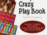 Creative Grids Scrap Crazy Template Scrap Crazy Play Book Quilt Patterns for Creative Grids Scrap