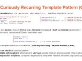 Curiously Recurring Template Pattern C the Curiously Recurring Template Pattern Static