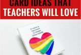 Design for Teachers Day Card 5 Handmade Card Ideas that Teachers Will Love Diy Cards