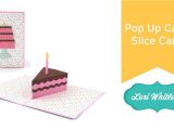 Diy Cake Pop Up Card for Birthday Pop Up Cake Slice Card Pop Up Cards Cake Slice Cake Card