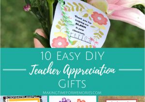 Diy Card Ideas for Teachers 10 Easy Diy Teacher Appreciation Gifts Making Time for