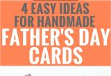 Diy Father S Day Card From toddler 4 Easy Handmade Father S Day Card Ideas Fathers Day Cards