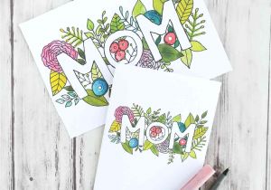 Diy Mother S Day Card Printable Free Printable Mother S Day Cards She Ll Love