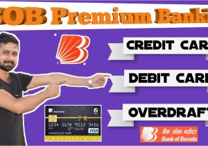 Easy Card Bank Of Baroda Bank Of Baroda Salary Super Account Bob Premium Banking Account Benefits