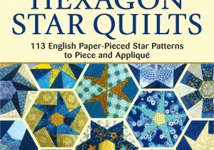 Easy Card Trick Quilt Block Pattern Hexagon Star Quilts 113 English Paper Pieced Star Patterns