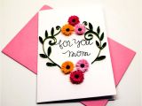 Easy Greeting Card for New Year 20 Sweet Birthday Card Ideas for Mom Candacefaber