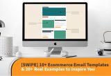 Email Swipe Templates Swipe 10 Ecommerce Email Templates 20 Real Examples