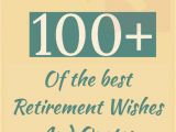Farewell Card for Vice Principal 100 Happy Retirement Wishes Quotes and Inspiration In 2020