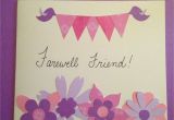 Farewell Ke Liye Greeting Card 8 Best Projects to Try Images Farewell Cards Goodbye