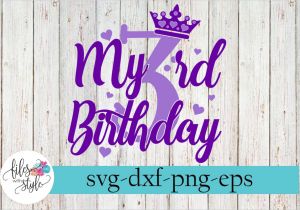 Free Happy Birthday Card Svg Cutting Files My 3rd Birthday Party Diva Svg Cutting Files