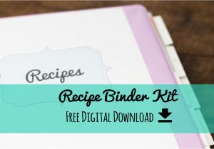 Free Recipe Templates for Binders Erika Brent Sage Zoo Recipe Binder Kit Free Printable
