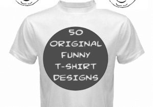 Free T Shirt Transfer Templates 50 original Funny T Shirt Transfer Designs Download Fun