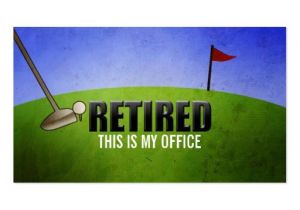 Funny Retirement Business Card Templates 66 Funny Retirement Business Cards and Funny Retirement