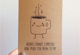 Funny Things to Write In An Anniversary Card Funny Espresso Coffee Pun Card Quirky Cute Love Italian