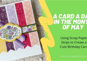 Generate Happy Birthday Card with Name Using Scrap Paper Strips to Create This Cute Birthday Card