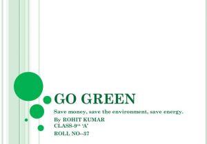 Go Green Email Signature Template Going Green Save Money Save the Environment Save Energy