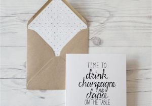 Greeting for New Home Card Time to Drink Champagne and Dance On the Table Luxury