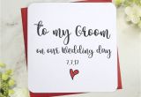 Groom Card On Wedding Day to My Bride Groom On Our Wedding Day Card