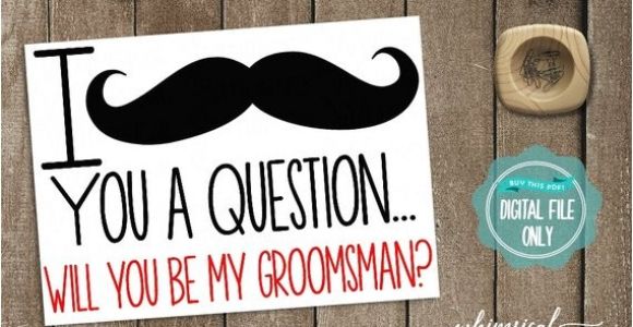 Groomsmen Proposal Template ask Groomsman Proposal Card Quot Mustache Quot Printable File