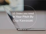 Guy Kawasaki Powerpoint Template Pitch Decks Templates and Pitch Deck software by Slidebean