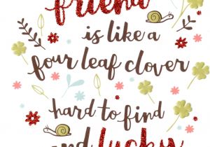 Happy Birthday Card for Best Friend Best Friend Like Four Leaf Clover Birthday Card