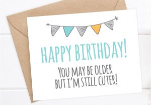 Happy Birthday Card for Sister Funny Birthday Card Funny Brother Birthday Sister