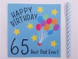 Happy Birthday Card Of Father Dad 65th Birthday Card Best Dad Ever