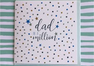 Happy Birthday Card Of Father Dad In A Million Birthday Card