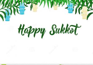 Happy Birthday Card Religious Free Succot Greeting Card Happy Sukkot Jewish Holiday Stock
