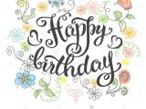 Happy Birthday Card with Flowers Happy Birthday Lettering with Floral Elements Greeting Card