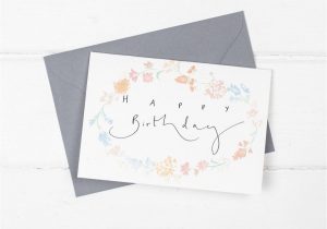 Happy Birthday Hand Lettering Card Happy Birthday Floral Watercolour Hand Lettering Card