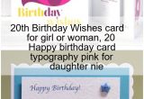 Happy Birthday Message In Card 20th Birthday Wishes Card for Girl or Woman 20 Happy