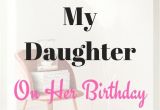 Happy Birthday Step Daughter Greeting Card A Letter to My Daughter On Her Birthday with Images