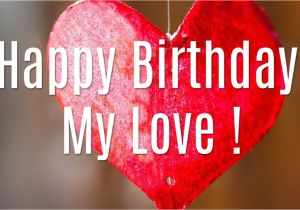 Happy Birthday to My Wife Card Happy Birthday My Love Birthday Cards and Wishes