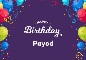Happy Birthday Write Name On Card Payod Happy Birthday Wishes Images with Name June 2020