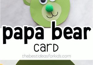 Happy Father S Day Diy Card Bear Craft Bear Crafts Fathers Day Crafts Crafts for Kids