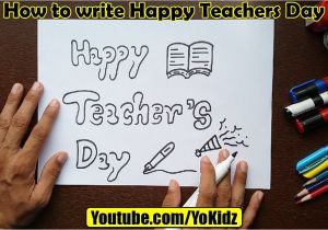 Happy Teachers Day Card Kaise Banaya Jata Hai How to Write Happy Teachers Day In Style for Kids