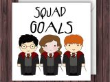Harry Potter Happy Birthday Card Squad Goals Harry Potter Birthday Card Geek Blank Card