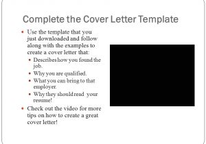 How to Complete A Cover Letter for A Resume Online Resume Workshop Ppt Video Online Download
