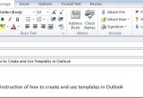 How to Create An Email Template In Outlook 2007 How to Create and Use Templates In Outlook