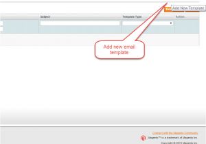 How to Create Custom Email Templates How to Create and Change Custom Email Templates In Magento