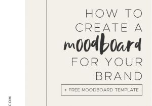 How to Make Your Own Blog Template How to Create A Mood Board Plus A Free Template Pxls