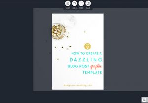 How to Make Your Own Blog Template Tutorial How to Create A Dazzling Blog Post Graphic