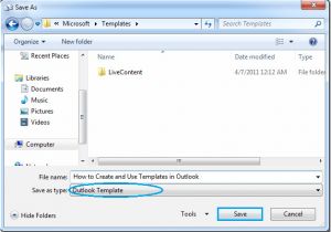 How to Save Email Templates In Outlook 2010 How to Create and Use Templates In Outlook