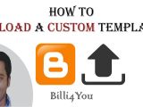 How to Upload Custom Template to Blogger How to Upload A Custom Template In Blogger Blog Step by
