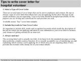 How to Write A Cover Letter for Volunteer Work Hospital Volunteer Cover Letter