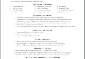 Inexperienced Resume Template Inexperienced Dental assistant Resume Entry Level Dental