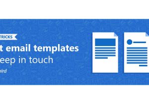 Keep In touch Email Template 4 Email Templates to Keep In touch In 2019 Mailbird