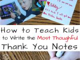 Kid Birthday Thank You Card Wording How to Write the Most thoughtful Kid Thank You Notes