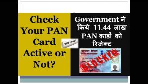 Know My Pan Card Name Check Your Pan is Active or Not Govt Rejected 11 44 Lakh Pan Cards